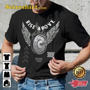 Rise Above Motivational Gym Workout Encourage Inspirational T-Shirt