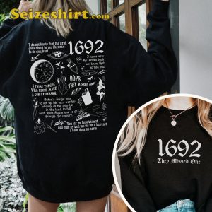 Salem 1692 They Missed One Witch Halloween Costume T-Shirt