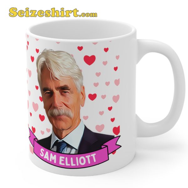 Sam Elliott Mug Customized Ceramic Coffee Mug