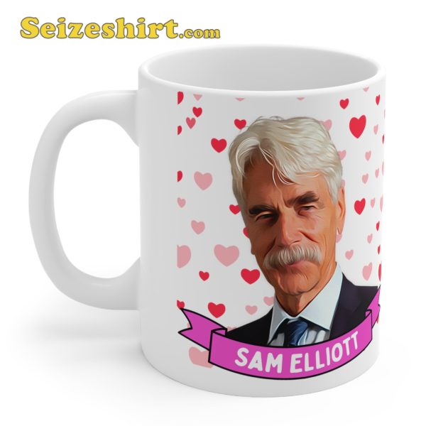 Sam Elliott Mug Customized Ceramic Coffee Mug