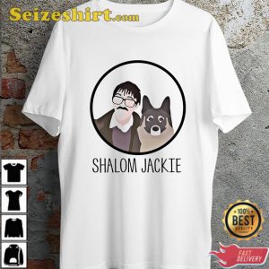 Shalom Jackie Friday Night Dinner Jim Bell Wilson Jim Over For Dinner T-Shirt