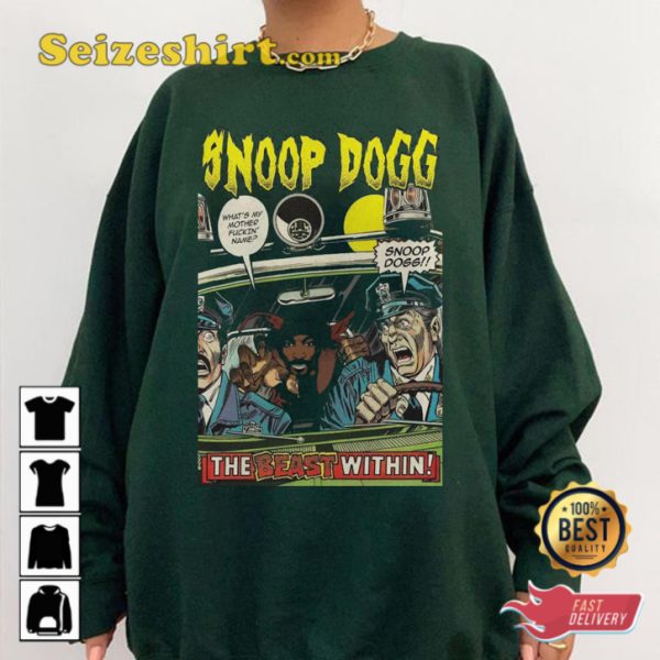 Snoop Rapper Hip Hop Snoop Dogg The Beast Within Rap T-Shirt