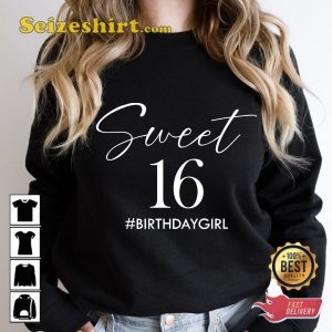 Sweet 16 Birthday Day Girl Happy Birthday Gift T-Shirt