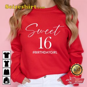 Sweet 16 Birthday Day Girl Happy Birthday Gift T-Shirt
