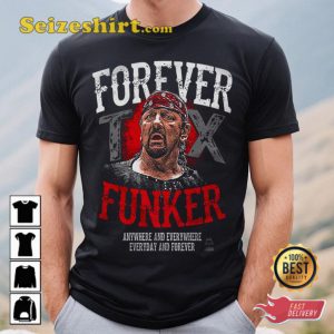 Terry Funk Forever 1944-2023 Memorial Shirt