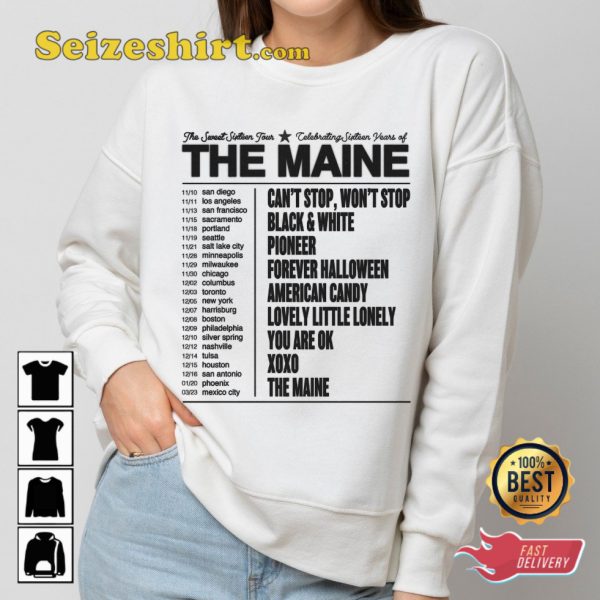 The Maine Band Loved You a Little English Girls American Candy The Sweet Sixteen 2023 Concert T-Shrit