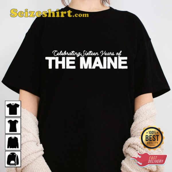 The Maine Band The Sweet Sixteen Tour 2023 Loved You a Little Music Lover T-Shirt