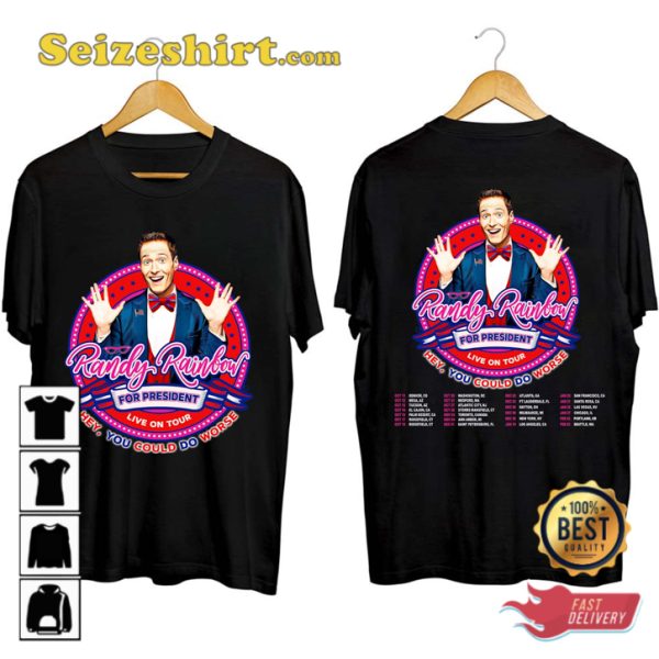 The Randy Rainbow For President Tour 2023 Unisex T-Shirt