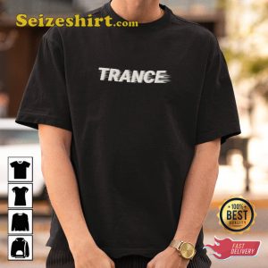 Trance Wear Trance Techno Rave Industy Music Unisex T-Shirt