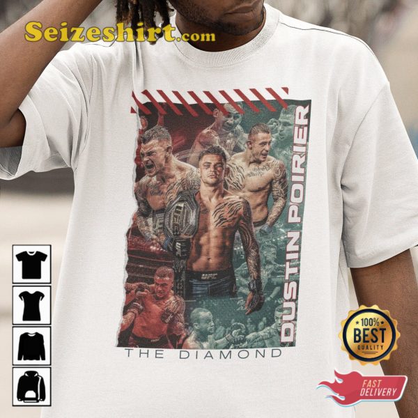 UFC The Diamond Dustin Poirier Fan Gift T-shirt