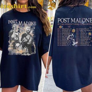 Vintage Post Malone Album Shirt, Posty If Y all Werent Here I’d Be Crying Tour Shirt, Music Lover Tee1