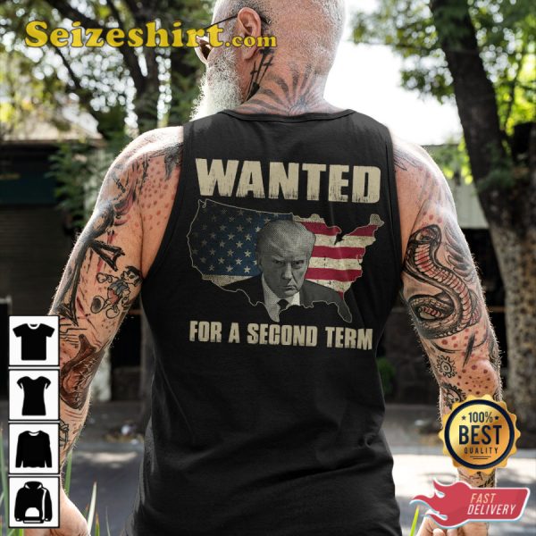 Wanted For A Second Term Donald Trump Veterans T-Shirt