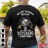 We Owe Illegals Nothing We Owe Our Veterans Everything Crewneck Veterans T-Shirt