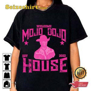 Welcome To My Mojo Dojo Casa House Kenough Barbie Inspired T-Shirt