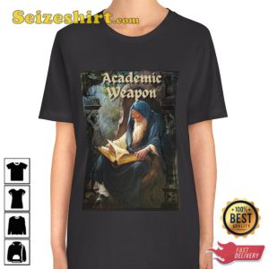 Academic Weapon Wise Wizard Mystical Fantasy Trendy Unisex T-Shirt