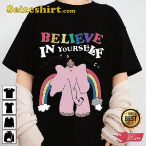 Believe In Yourself No One Else Does Trendy Unisex T-shirt