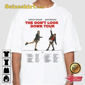 Bishop Briggs Tour Dates 2023 The Don’t Look Down Tour T-shirt