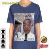 Bitch I Am Farting Gus Fring Giancarlo Esposito Breaking Bad Trendy Unisex T-Shirt