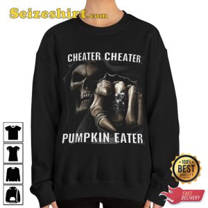 Cheater Cheater Pumpkin Eater Evil Skeleton Trendy Unisex Sweatshirt