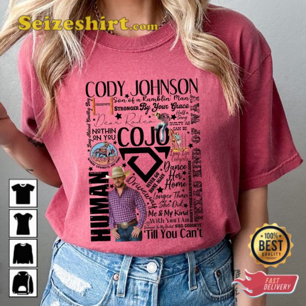 Cody Johnson Country Vibes On My Way to You Melodies Unisex T-Shirt