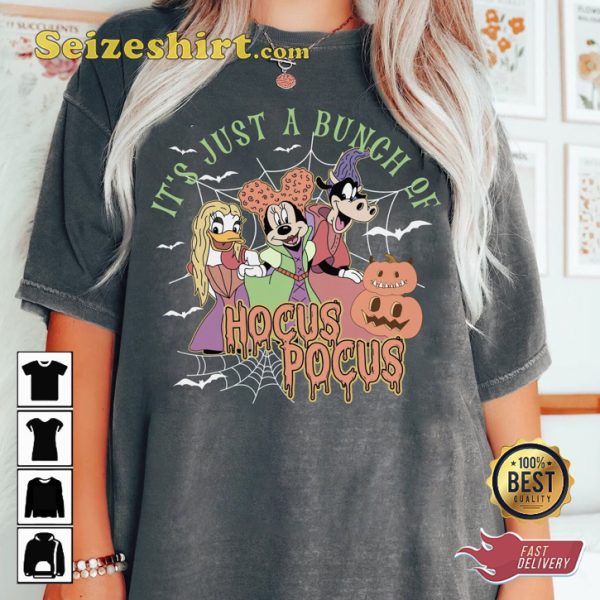 Disney Halloween Hocus Pocus Its Just A Bunch Of Holiday Celebrate Halloween Outfit Unisex Sweatshirt