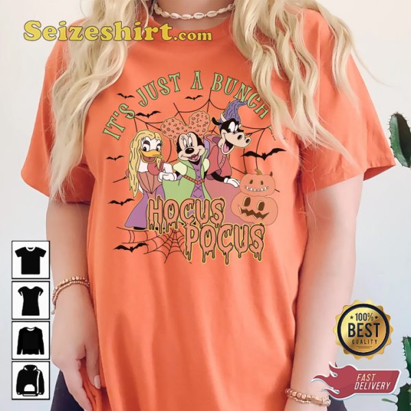 Disney Halloween Hocus Pocus Its Just A Bunch Of Holiday Celebrate Halloween Outfit Unisex Sweatshirt