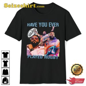 Dj Khaled Have You Ever Played Rugby Funny Meme Dj Khaled Trendy Unisex T-Shirt