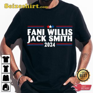 Fani Willis Jack Smith For President 2024 Unisex T-shirt