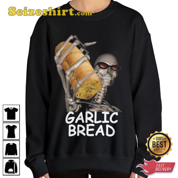 Garlic Bread Skeleton Evil Skeleton Meme Garlic Bread Meme Fanwear Stylish Unisex T-Shirt