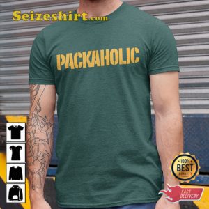 Green Bay Packers Packaholic Football Sportwear Unisex T-Shirt