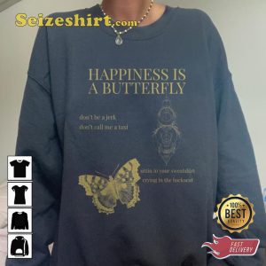 Happiness Is A Butterfly Lana Del Ray Sweatshirt