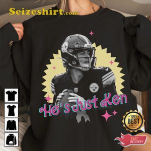 Hes Just Ken Barbie Funny Kenny Pickett Football Sportwear Sweatshirt