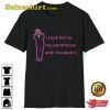 I Took Her To My Penthouse And I Freaked It Saul Goodman Jimmy T-Shirt
