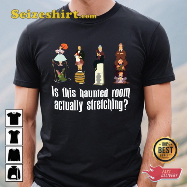 Is This Haunted Room Actually Stretching Disney Haunted Mansion Halloween T-Shirt
