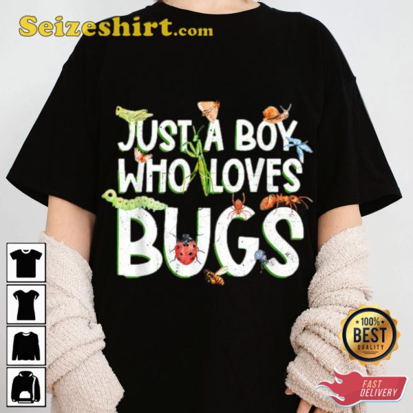 Just A Boy Who Loves Bugs Trendy Unisex T-shirt