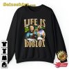 Life Is Roblox Dj Khaled 90s Rap Hip Hop God Did Khaled T-Shirt