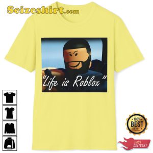 Life Is Roblox Dj Khaled Roblox Character Funny Meme T-shirt