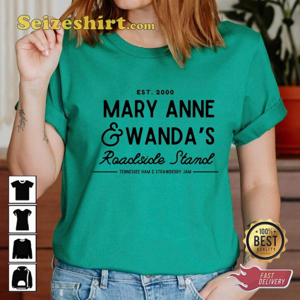 Mary Anne And Wandas Roadside Stand Tennessee Ham T-Shirt