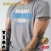 Michael Chandler Iron Champ UFC Lightweight Fighter Sportwear T-Shirt