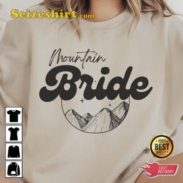 Mountain Bride Ski Bride Snowboard Bride Winter Sweatshirt