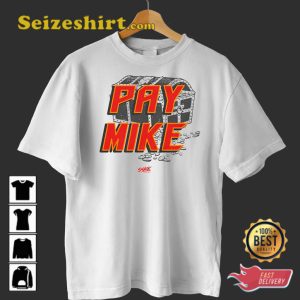 Pay Mike Gift For Tb Football Sportwear Sweatshirt
