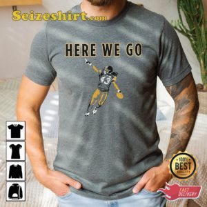 Pittsburgh Steelers Troy Polamalu Here We Go T-shirt