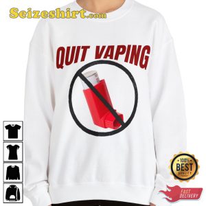 Quit Vaping Moms Against Vaping Is Bad Habit Dare Trendy T-Shirt