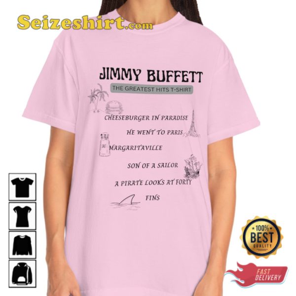 RIP Jimmy Buffett Greatest Hits Memorial Shirt