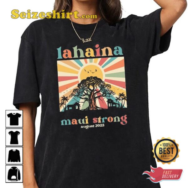 Rooted in Lahaina Banyan Tree Maui Strong Support Sweatshirt