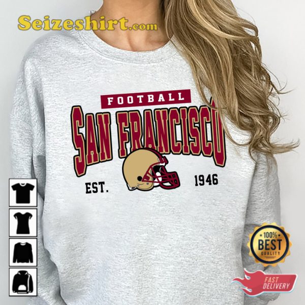 San Francisco 49ers EST 1946 Football Sportwear Unisex Sweatshirt