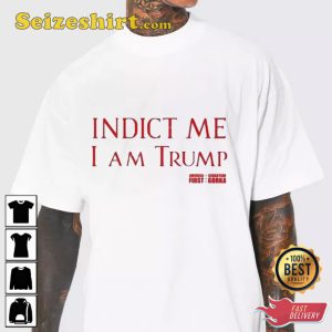 Sebastian Gorka Indict Me I Am Trump America First Unisex T-shirt