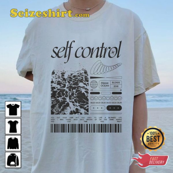 Self Control Frank Ocean Blond Thinkin Bout You Soulful Music T-Shirt