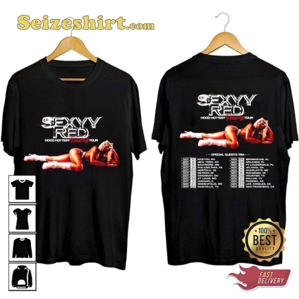 Sexyy Red Hood Hottest Princess Tour Dates 2023 T-shirt