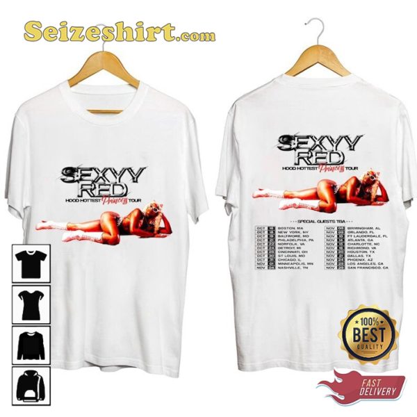 Sexyy Red Hood Hottest Princess Tour Dates 2023 T-shirt